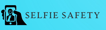 Selfie Safety!